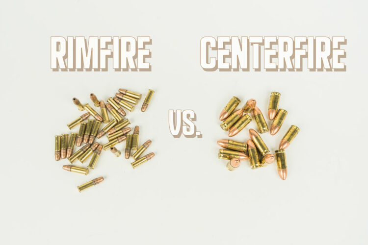 rimfire vs. centerfire ammo