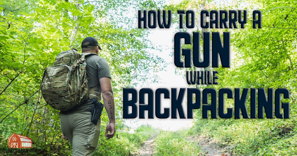 how to carry a gun while backpacking hero image