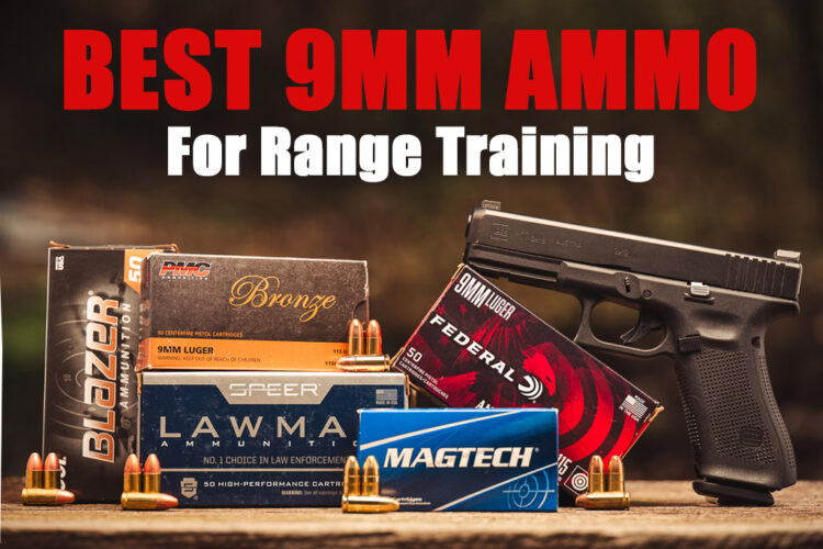 Best 9mm ammo for range training