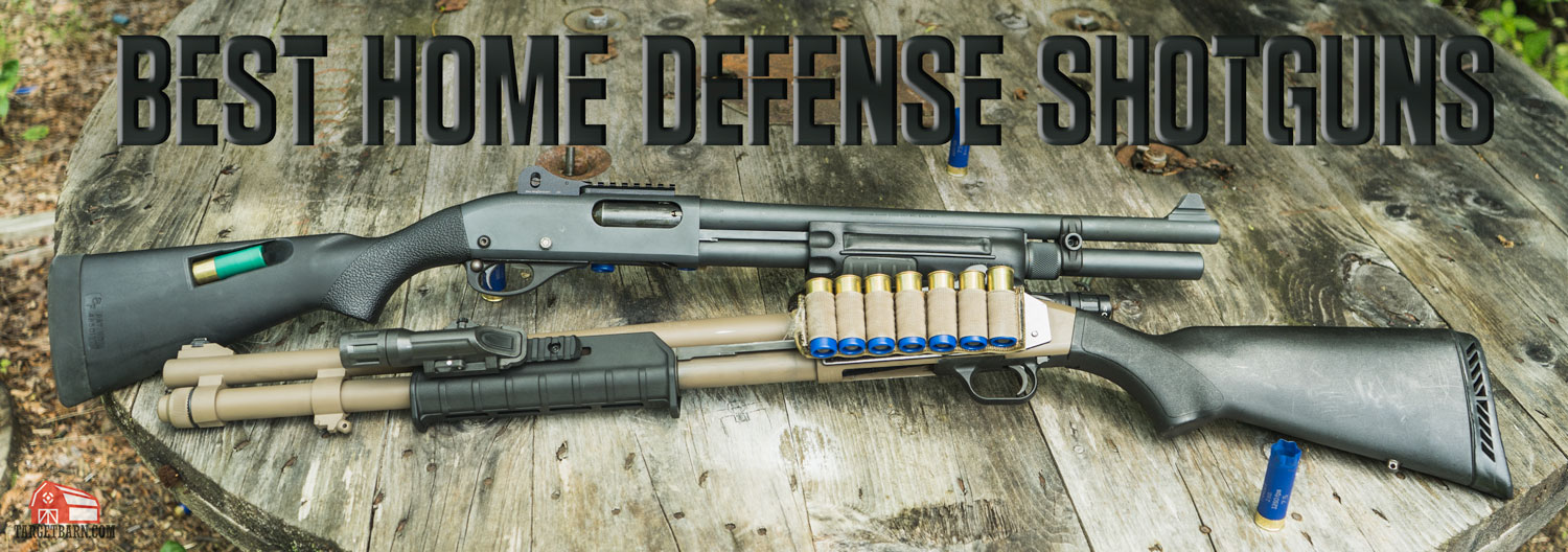 Home defense shotguns