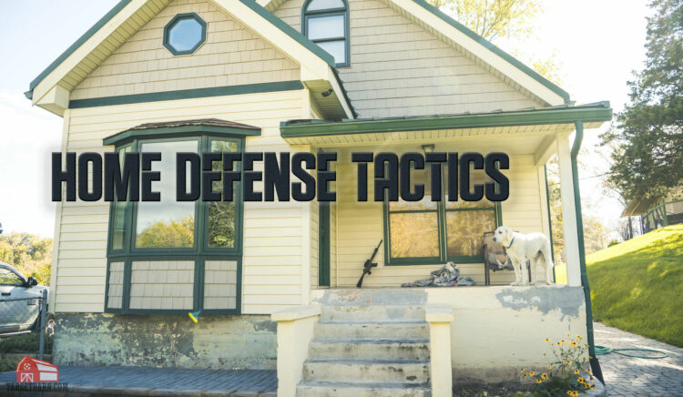 home defense tactics