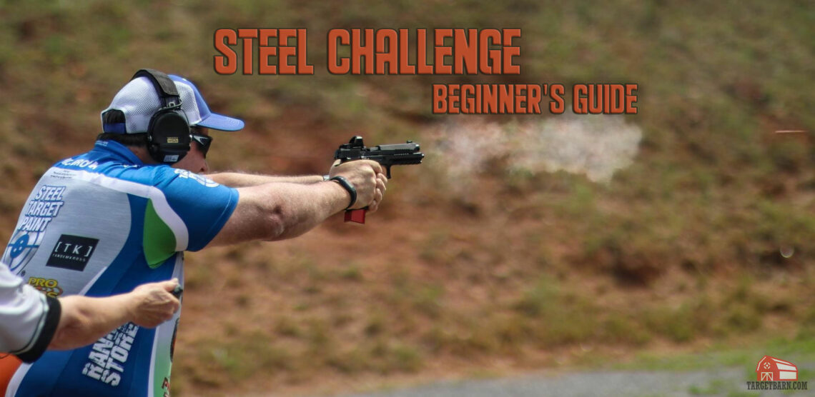 Steel Challenge A Beginner s Guide TargetBarn Steel Challenge A Beginner s Guide TargetBarn