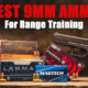 Best 9mm ammo for range training